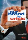 Our Brand is Crisis